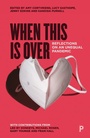 Cover: When This Is Over - Policy Press