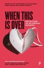 Cover: When This Is Over - Policy Press