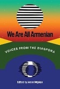 Bild: We Are All Armenian - University of Texas Press