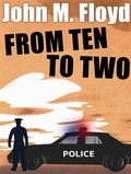 Cover: From Ten to Two - Wildside Press