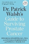 Cover: Dr. Patrick Walsh's Guide to Surviving Prostate Cancer - Grand Central Publishing
