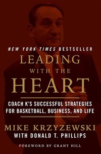 Enlarge image Cover: Leading with the Heart - Grand Central Publishing