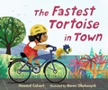 Cover: The Fastest Tortoise in Town - Candlewick Press,U.S.