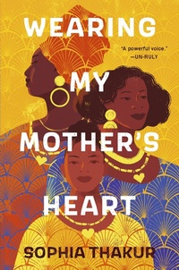 Abbildung von: Wearing My Mother's Heart - Candlewick Press,U.S.