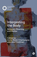 Cover: Interpreting the Body - Bristol University Press