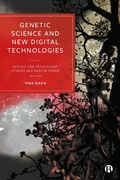 Cover: Genetic Science and New Digital Technologies - Bristol University Press