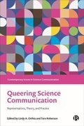 Cover: Queering Science Communication - Bristol University Press