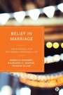 Cover: Belief in Marriage - Bristol University Press