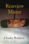 Cover: Rearview Mirror - Blazevox Books