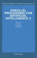 Cover: Parallel Processing for Artificial Intelligence 3: Volume 20 - North-Holland