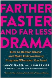 Abbildung von: Farther, Faster, and Far Less Drama - Matt Holt Books