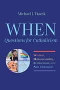 Cover: WHEN-Questions for Catholicism - Wipf and Stock Publishers