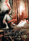 Cover: The Bone Lantern - PS Publishing