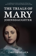 Cover: The Trials of Mary Johnsdaughter - Luath Press