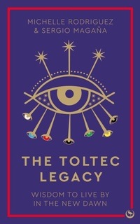 Enlarge image Cover: The Toltec Legacy - Watkins Publishing