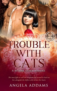 Enlarge image Cover: Trouble With Cats - Entwined Publishing