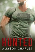 Cover: Hunted (Marine Raiders Alpha, #1) - Alice Weiss