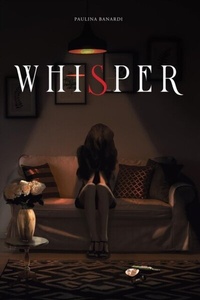Abbildung von: Whisper - Paulina Banardi