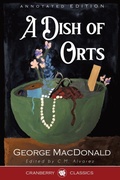 Cover: A Dish of Orts Annotated Edition - Efusion Media Group Ltd LLC