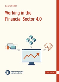 Abbildung von: Working in the Financial Sector 4.0 - Hanser