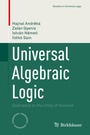 Cover: Universal Algebraic Logic - Birkh&auml;user