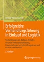 Bild: Erfolgreiche Verhandlungsf&uuml;hrung in Einkauf und Logistik - Springer Vieweg