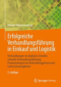 Abbildung von: Erfolgreiche Verhandlungsführung in Einkauf und Logistik - Springer Vieweg