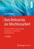 Cover: Vom Referat bis zur Abschlussarbeit - Springer Spektrum