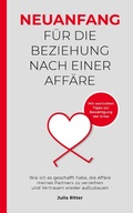 Cover: Neuanfang f&uuml;r die Beziehung nach einer Aff&auml;re - epubli