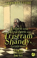Cover: Leben und Ansichten von Tristram Shandy, Gentleman. Band Vier - apebook Verlag