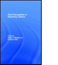 Enlarge image Cover: Word Recognition in Beginning Literacy - Routledge
