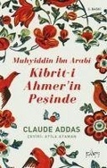 Cover: Muhyiddin Ibn Arabi Kibrit-i Ahmerin Pesinde - Sufi Kitap