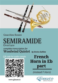 Abbildung von: French Horn in Eb part of "Semiramide" overture for Woodwind Quintet - Glissato Edizioni Musicali