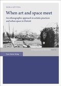 Cover: When art and space meet - Franz Steiner Verlag