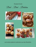 Cover: Brot ... Brot ....Br&ouml;tchen - BoD - Books on Demand