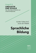 Cover: Sprachliche Bildung - Narr Francke Attempto Verlag