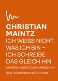Cover: Ich wei&szlig; nicht, was ich bin - ich schreibe das gleich hin - Literaturb&uuml;ro Ostwestfalen-Lippe