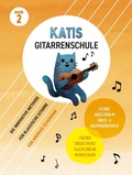 Cover: Katis Gitarrenschule - Band 2 - Bosworth Edition - Hal Leonard Europe GmbH