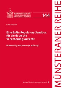 Abbildung von: Eine BaFin-Regulatory Sandbox für die deutsche Versicherungsaufsicht - VVW Verlag Versicherungswirtschaft