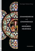 Cover: Johanneskirche und Johanneshaus in Heidelberg-Neuenheim - verlag regionalkultur