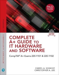 Abbildung von: Complete A+ Guide to It Hardware and Software - Pearson It Certification