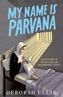 Cover: My Name is Parvana - Oxford University Press
