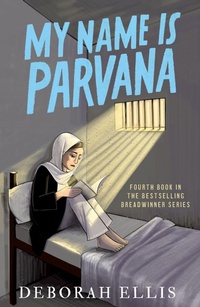 Enlarge image Cover: My Name is Parvana - Oxford University Press
