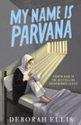 Cover: My Name is Parvana - OUP Oxford