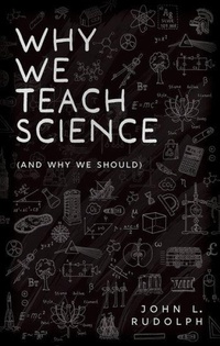 Enlarge image Cover: Why We Teach Science - Oxford University Press