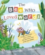 Cover: The Bee Who Loved Words - Puffin