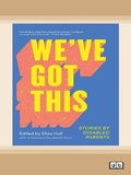 Cover: We've Got This - ReadHowYouWant