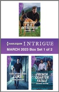 Cover: Harlequin Intrigue March 2023 - Box Set 1 of 2 - HARLEQUIN INTRIGUE