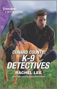 Abbildung von: Conard County: K-9 Detectives - HARLEQUIN INTRIGUE