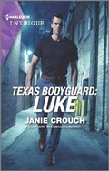 Cover: Texas Bodyguard: Luke - HARLEQUIN INTRIGUE